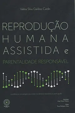 Livro Reprodução Humana Assistida e Parentalidade Responsável - Resumo, Resenha, PDF, etc.