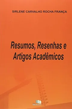 Livro Resenhas, Resumos e Artigos Acadêmicos - Resumo, Resenha, PDF, etc.