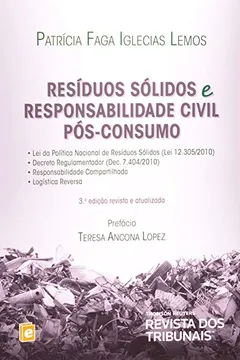 Livro Resíduos Sólidos e Responsabilidade Civil Pós-Consumo - Resumo, Resenha, PDF, etc.