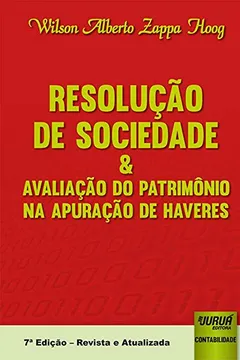 Livro Resolução de Sociedade e Avaliação do Patrimônio na Apuração de Haveres - Resumo, Resenha, PDF, etc.