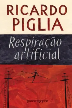 Livro Respiração Artificial - Resumo, Resenha, PDF, etc.