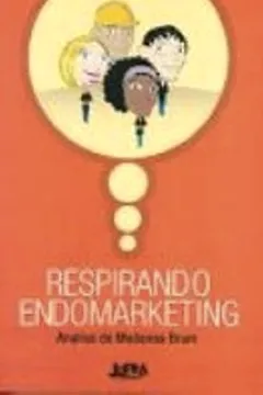 Livro Respirando Endomarketing - Resumo, Resenha, PDF, etc.