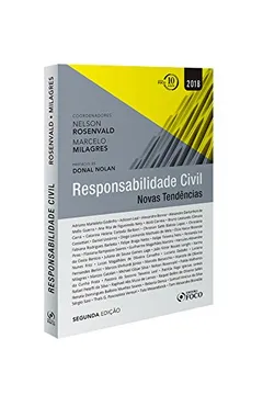 Livro Responsabilidade Civil. Novas Tendências.2018 - Resumo, Resenha, PDF, etc.