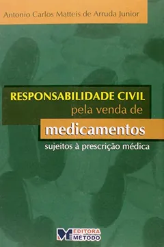 Capa do livro Responsabilidade Civil Pela Venda De Medicamentos