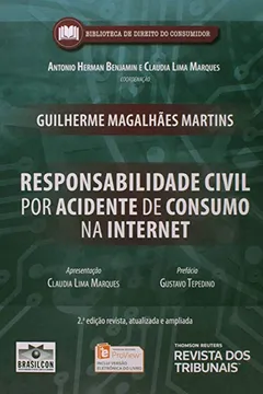 Livro Responsabilidade Civil por Acidentes de Consumo na Internet - Resumo, Resenha, PDF, etc.