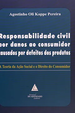 Capa do livro Responsabilidade Civil por Danos ao Consumidor