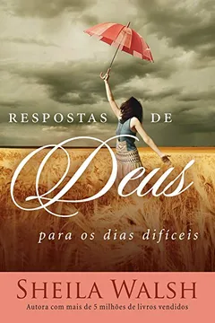 Livro Respostas de Deus Para os Dias Difíceis - Resumo, Resenha, PDF, etc.