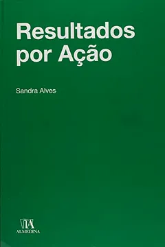 Livro Resultados por Ação - Resumo, Resenha, PDF, etc.