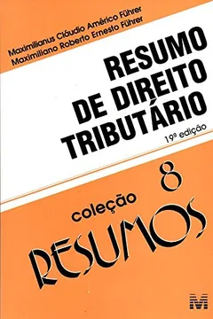 Livro Resumo 8. Direito Tributário - Resumo, Resenha, PDF, etc.