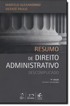 Livro Resumo de Direito Administrativos Descomplicado - Resumo, Resenha, PDF, etc.