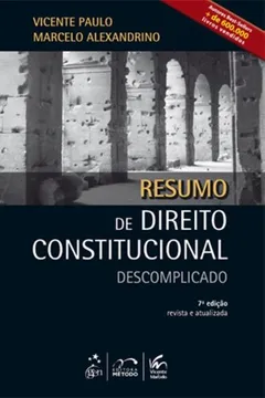 Livro Resumo De Direito Constitucional Descomplicado - Resumo, Resenha, PDF, etc.