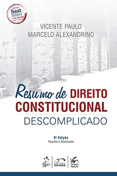 Livro Resumo de Direito Constitucional Descomplicado - Resumo, Resenha, PDF, etc.