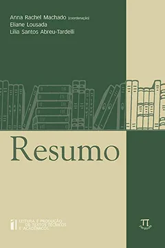 Livro Resumo. Leitura E Produção De Textos Técnicos E Acadêmicos - Resumo, Resenha, PDF, etc.
