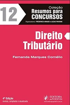 Livro Resumos Para Concursos. Direito Tributário - Volume 12 - Resumo, Resenha, PDF, etc.