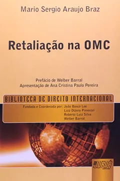 Livro Retaliação na OMC - Resumo, Resenha, PDF, etc.