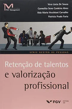 Capa do livro Retenção de Talentos e Valorização Profissional