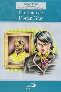 Livro Retrato De Dorian Gray, O - Resumo, Resenha, PDF, etc.