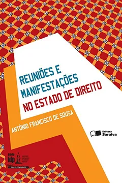 Capa do livro Reuniões e Manifestações no Estado de Direito - Série IDP
