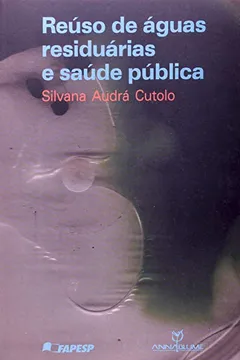 Livro Reuso De Aguas Residuarias E Saude Publica - Resumo, Resenha, PDF, etc.