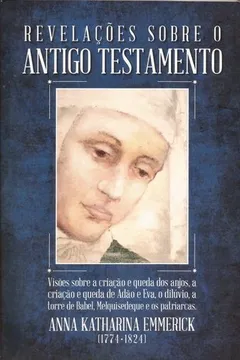 Livro Revelações Sobre o Antigo Testamento - Resumo, Resenha, PDF, etc.