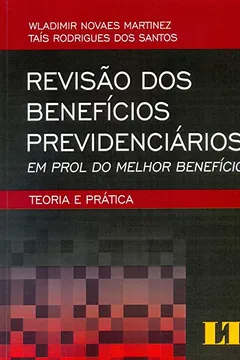 Livro Revisão dos Benefícios Previdenciários - Resumo, Resenha, PDF, etc.