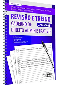Livro Revisão e Treino 2° Fase OAB. Caderno de Direito Administrativo - Resumo, Resenha, PDF, etc.