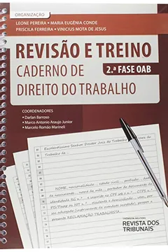 Livro Revisão e Treino 2° Fase OAB. Caderno de Direito do Trabalho - Resumo, Resenha, PDF, etc.