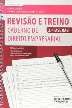 Livro Revisão e Treino 2° Fase OAB. Caderno de Direito Empresarial - Resumo, Resenha, PDF, etc.