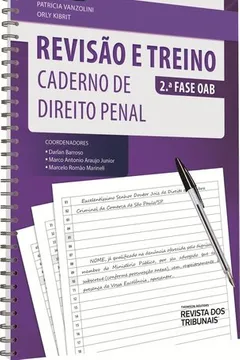 Livro Revisão e Treino 2° Fase OAB. Caderno de Direito Penal - Resumo, Resenha, PDF, etc.