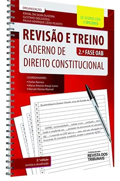Livro Revisão e Treino Caderno de Direito Constitucional OAB. 2ª Fase - Resumo, Resenha, PDF, etc.