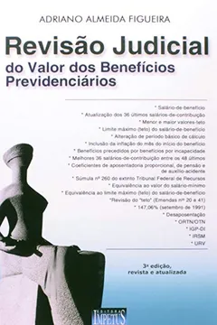 Livro Revisão Judicial do Valor dos Benefícios Previdenciários - Resumo, Resenha, PDF, etc.