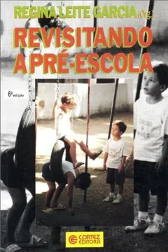 Capa do livro Revisitando a Pré-Escola