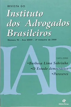 Capa do livro Revista do Instituto dos Advogados Brasileiros 93. Ano XXXIV. 3º Trimestre de 2000