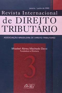 Livro Revista Internacional de Direito Tributário - Volume 3 - Resumo, Resenha, PDF, etc.