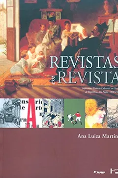 Livro Revistas Em Revista - Resumo, Resenha, PDF, etc.