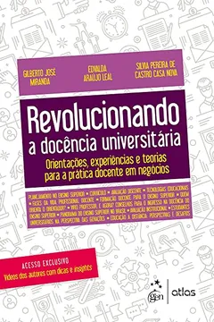 Livro Revolucionando a Docência Universitária - Orientações, experiências e teorias para a prática docente em negócios - Resumo, Resenha, PDF, etc.