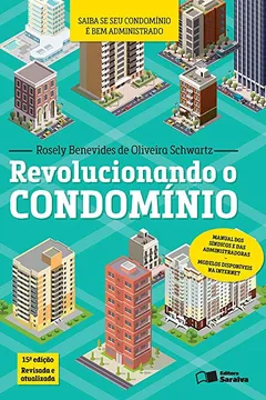 Livro Revolucionando o Condomínio - Resumo, Resenha, PDF, etc.