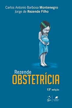 Livro Rezende Obstetrícia - Resumo, Resenha, PDF, etc.