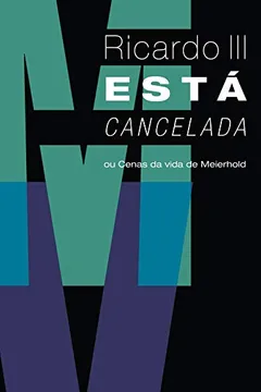 Livro Ricardo III Está Cancelada - Resumo, Resenha, PDF, etc.