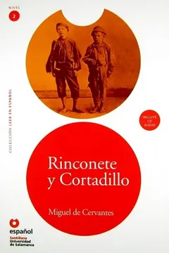 Livro Rinconete y Cortadillo. Nível 2 - Resumo, Resenha, PDF, etc.