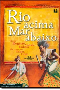 Livro Rio Acima, Mar Abaixo - Resumo, Resenha, PDF, etc.