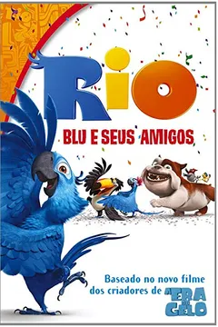Livro Rio. Blu E Seus Amigos - Resumo, Resenha, PDF, etc.
