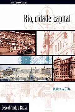 Livro Rio, Cidade-Capital. Coleção Descobrindo o Brasil - Resumo, Resenha, PDF, etc.