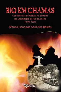Livro Rio em Chamas - Resumo, Resenha, PDF, etc.