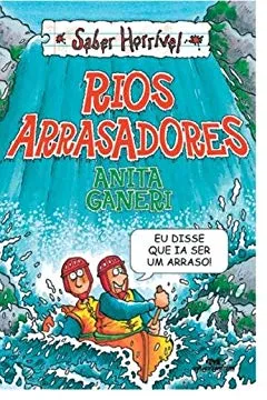 Livro Rios Arrasadores - Resumo, Resenha, PDF, etc.