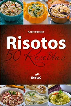 Livro Risotos - Resumo, Resenha, PDF, etc.