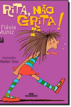 Livro Rita, Não Grita! - Resumo, Resenha, PDF, etc.