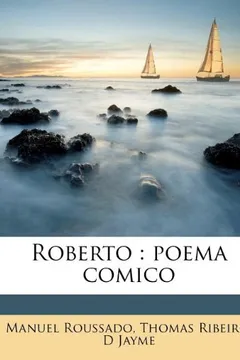 Livro Roberto: Poema Comico - Resumo, Resenha, PDF, etc.