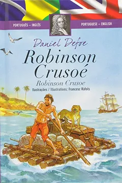 Livro Robinson Crusoé - Coleção Clássicos Bilíngues - Resumo, Resenha, PDF, etc.