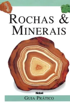 Livro Rochas & Minerais - Resumo, Resenha, PDF, etc.